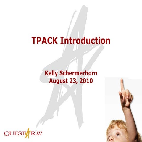 Tpack intro