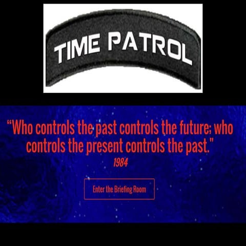 "Quantum Leap on steroids!" Travel through and learn history with the Time Pa...