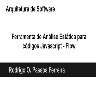 Ferramenta Flow - Análise estática de códigos javascript