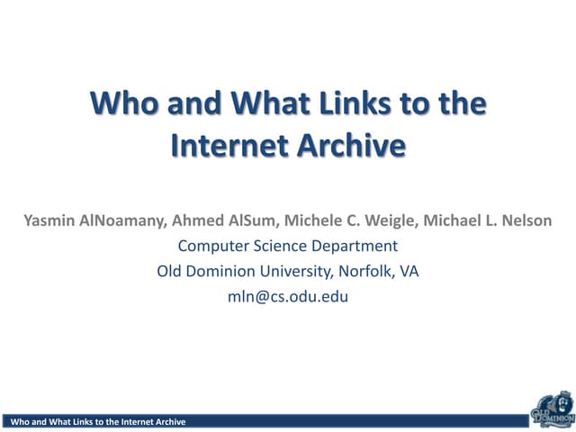 Who and What Links to the Internet ...