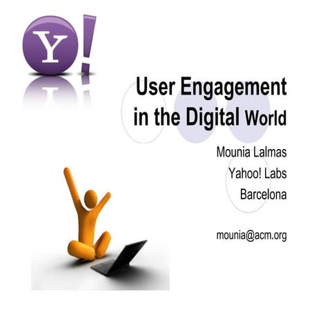 User engagement in the digital world