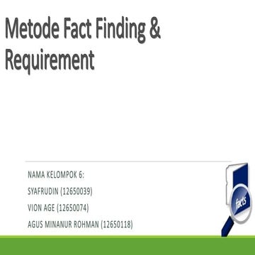 Metode fact finding & requirement