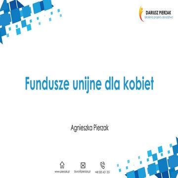 Fundusze unijne dla kobiet. | PPT