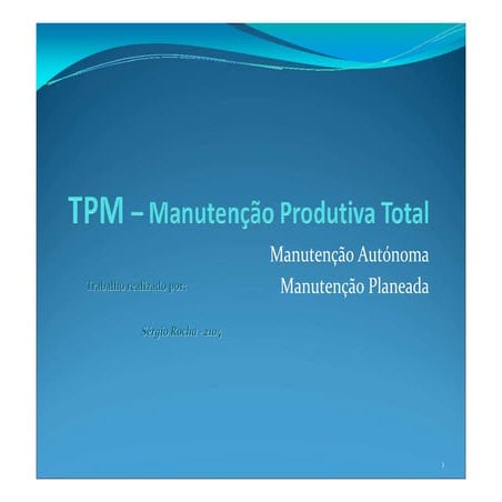 TPM -  manutenção produtiva total