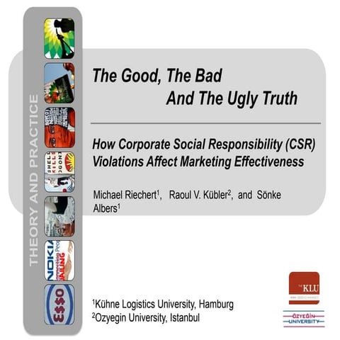 Theory and Practice in Marketing "The good, the bad and the ugly truth: The i...