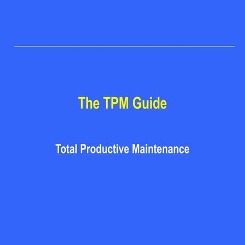 TPM implementation throughout company.ppt