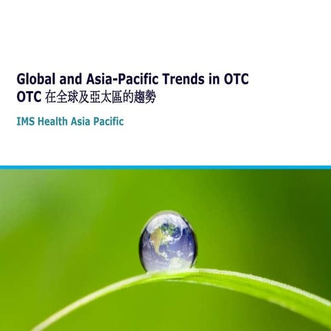 Global and APAC OTC trends (March 2013)