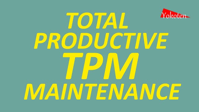 TPM produceren met aandacht deel 4 de basispilaren.pptx