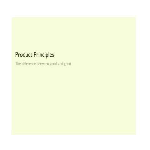 Product Principles