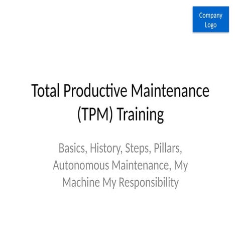 Training on TPM, Steps of TPM, Benefits of TPM | PPTX