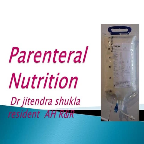 Total parenteral nutrition