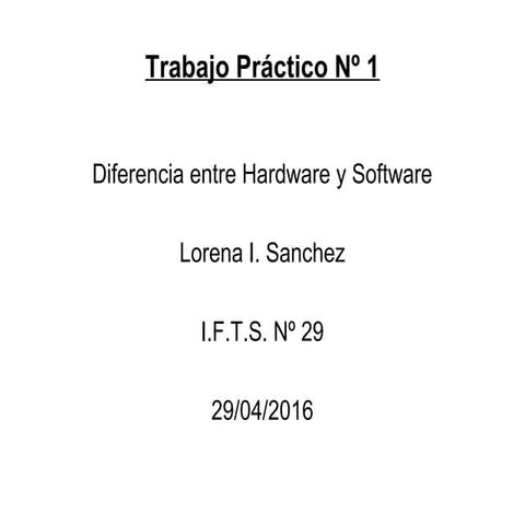 TP Nº 1 Hardware y Software | PPTX