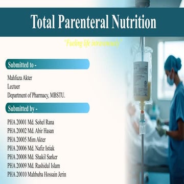 Total parenteral nutrition | PPTX