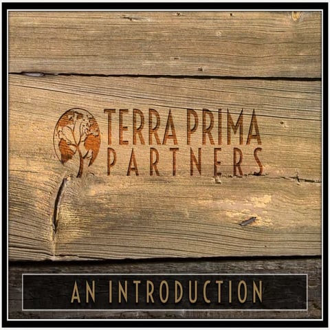 Terra Prima Partners - Investing in Sustainable Solutions that WILL change the world