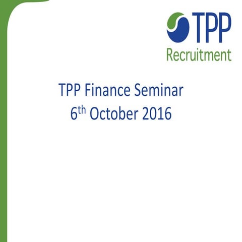 TPP Finance Seminar 6th October 2016