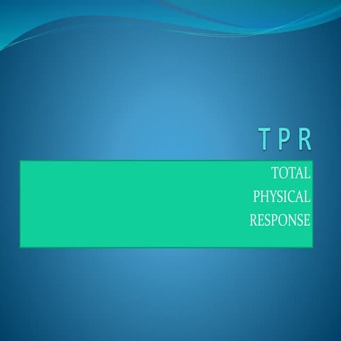 Total Physical Response by Juarez and  Martinez
