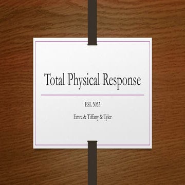 Total Physical Response_Second Language Instruction 