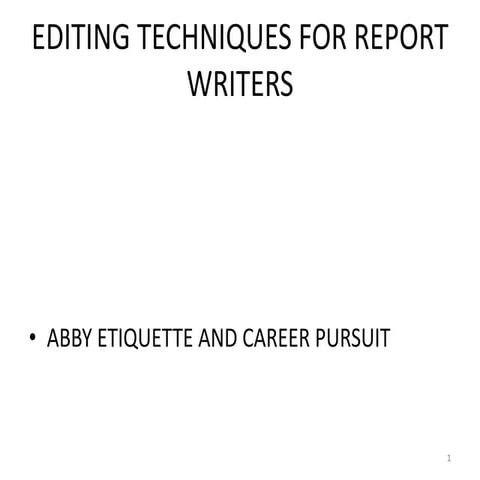 HOW MODERN EDITING TECHNIQUES ARE USED AT THE WORKPLACE ASSIGNMENT  PPT 