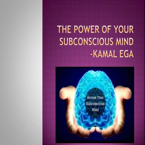 The Power of Your Subconscious Mind