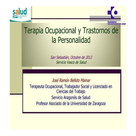 Terapia Ocupacional y trastorno de la Personalidad cluster a, esquizotipico [...