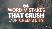 64 Word Mistakes That Crush Our Cre...