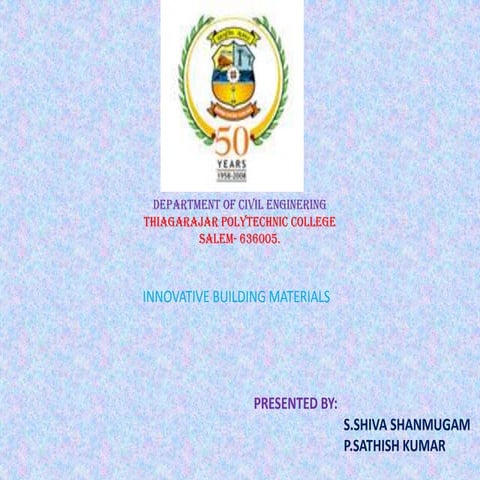 Innovative Building Materials