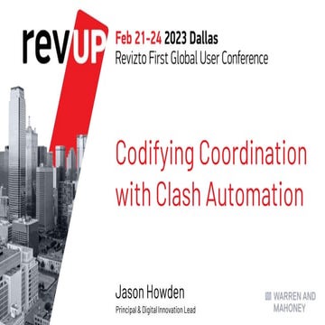 Revizto RevUP2023 - Codifying Coordination with Clash Automation