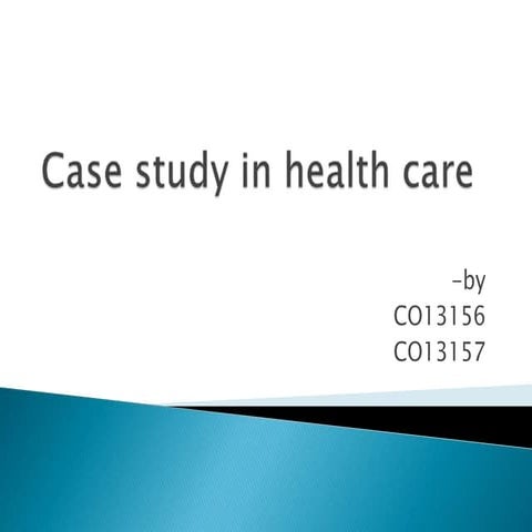 case study on health care