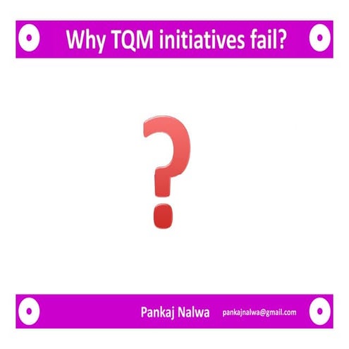 Why TQM fails?