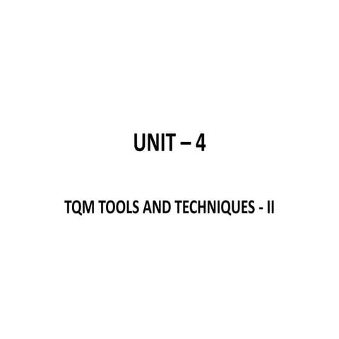 Tqm tools and techniques   ii