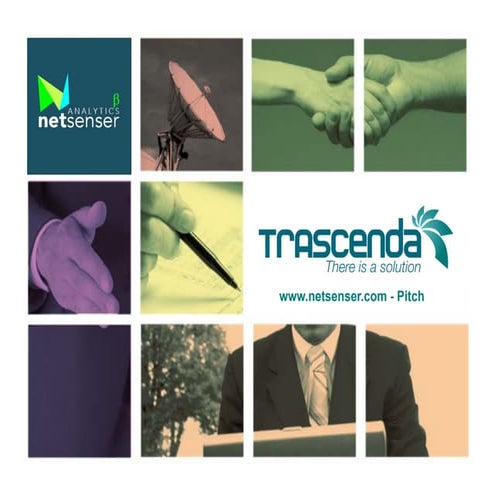 TRASCENDA - NETSENSER - INVESTOR PITCH