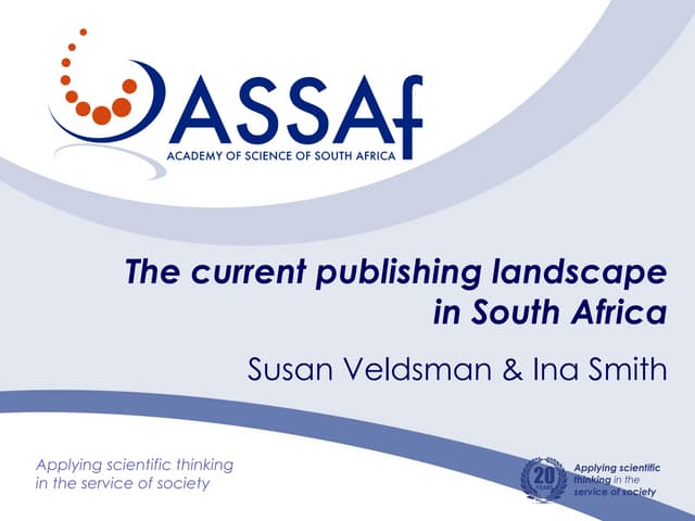 South African Scholarly Publishing Landscape