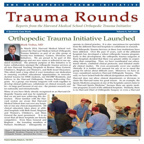 Orthopedic Trauma Initiative Launched
