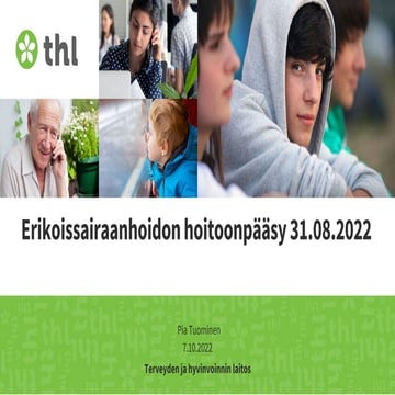 Erikoissairaanhoidon hoitoonpääsy 31.08.2022