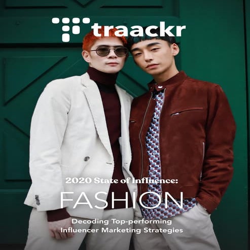 Traackr State of Influence Fashion 2020