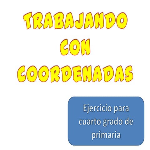 Trabajando con coordenadas