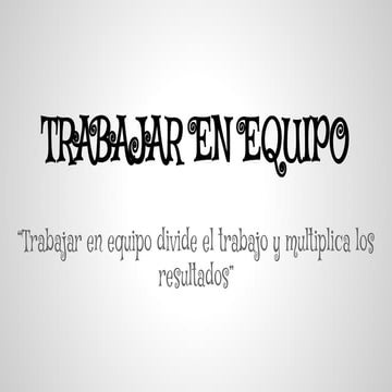 TRABAJAR EN EQUIPO