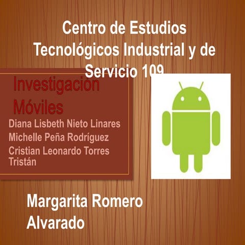 Investigación Móviles