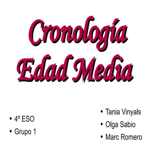 Cronología de la Edad Media