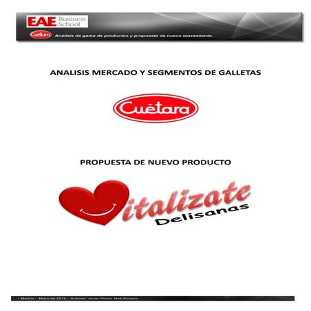 ANALISIS MERCADO Y SEGMENTOS DE GALLETAS CUETARA