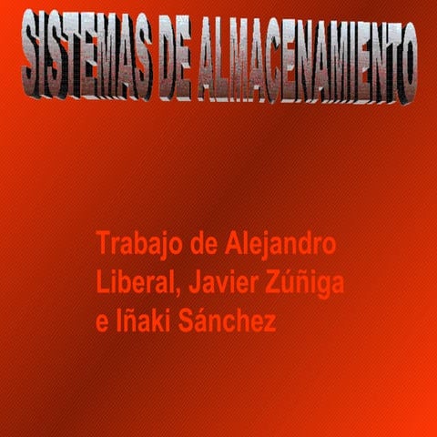 Trabajo De Sistemas De Almacenamiento