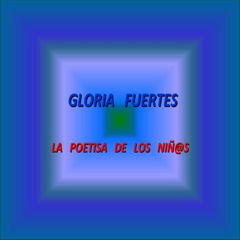 Trabajo Gloria fuertes