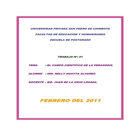 El campo cientifico de la pedagogia