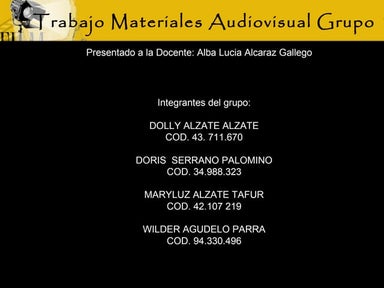 Trabajo 1 materiales_audivisuales_grupo_1