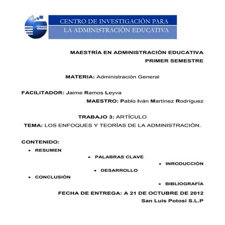 Trabajo 3 ensayo de los enfoques y teorias de la administracion