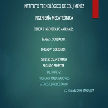 5.2 Oxidaacion proceso del cual se oxidan los metales | PPTX