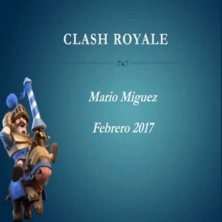 Trabajo clash royale