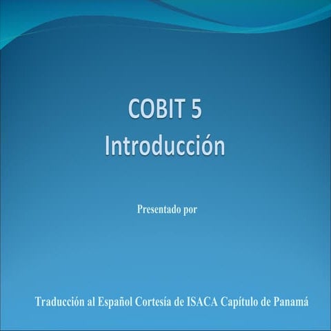 Trabajo COBIT5-Introduction-Spanish (Software).ppt