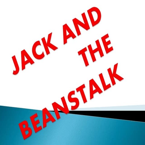Trabajo coco nico juan- JACK AND THE BEANSTALK