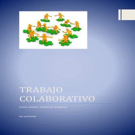Trabajo colaborativo gonzalez-eq16